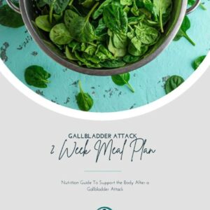 2 Week Gallbladder Attack Meal Guide 2 Week Gallbladder Attack Meal Guide